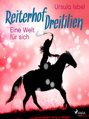 cover image of Eine Welt für sich--Reiterhof Dreililien 6 (Ungekürzt)